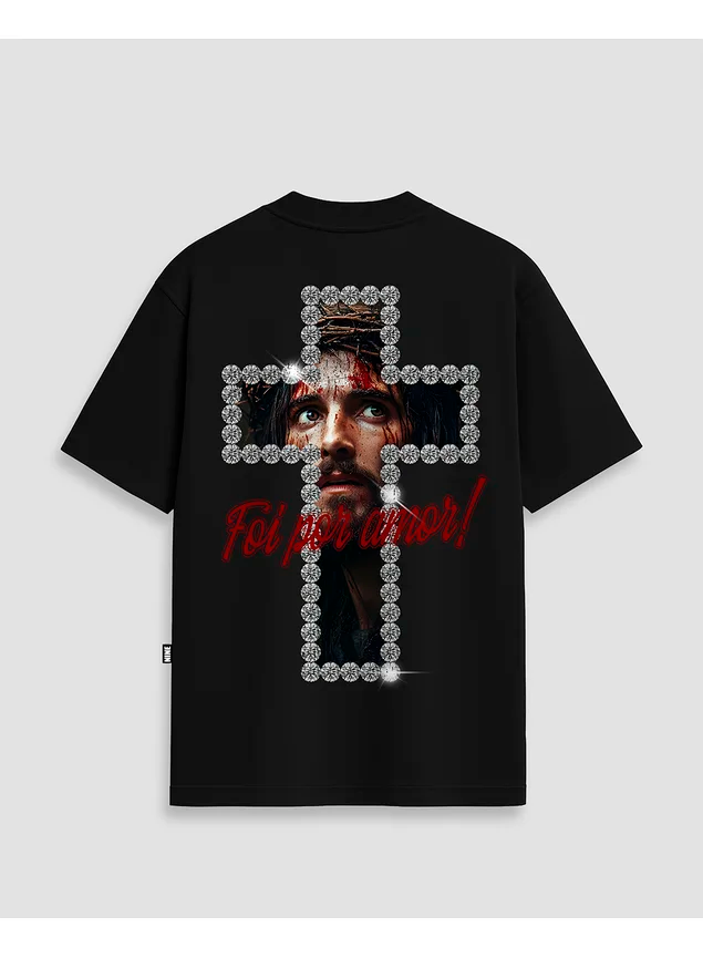 Camiseta Oversized Streetwear Foi Por Amor - Preta